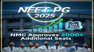 neet-pg-2025-seat-matrix-update-nmc-approves-additional-seats